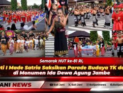 Semarak HUT ke-81 RI, Bupati I Made Satria Saksikan Parade Budaya TK dan SD di Monumen Ida Dewa Agung Jambe