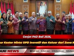 Genjot PAD Bali 2026, Gubernur Koster Minta OPD Inovatif dan Keluar dari Zona Nyaman