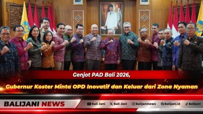 Gubernur Bali Wayan Koster memimpin Rapat Koordinasi Evaluasi dan Optimalisasi Pendapatan Asli Daerah PAD Tahun 2026 di Gedung Kertha Sabha Denpasar