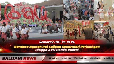 Pertunjukan seni Baleganjur perjuangan I Gusti Ngurah Rai dan Parade Nusantara memeriahkan peringatan HUT ke-81 RI di Bandara Internasional I Gusti Ngurah Rai Bali