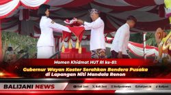 Momen Khidmat HUT RI ke-81: Gubernur Wayan Koster Serahkan Bendera Pusaka di Lapangan Niti Mandala Renon