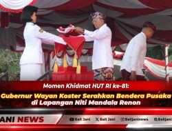 Momen Khidmat HUT RI ke-81: Gubernur Wayan Koster Serahkan Bendera Pusaka di Lapangan Niti Mandala Renon