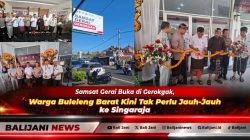 Samsat Gerai Buka di Gerokgak, Warga Buleleng Barat Kini Tak Perlu Jauh-Jauh ke Singaraja