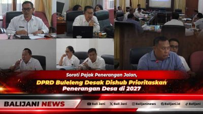 Soroti Pajak Penerangan Jalan, DPRD Buleleng Desak Dishub Prioritaskan Penerangan Desa di 2027