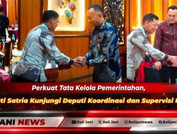 Perkuat Tata Kelola Pemerintahan, Bupati Satria Kunjungi Deputi Koordinasi dan Supervisi KPK RI
