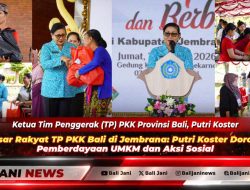 Pasar Rakyat TP PKK Bali di Jembrana: Putri Koster Dorong Pemberdayaan UMKM dan Aksi Sosial