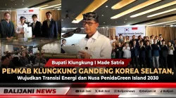 Pemkab Klungkung Gandeng Korea Selatan Wujudkan Transisi Energi dan Nusa Penida Green Island 2030