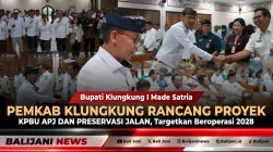 Pemkab Klungkung Rancang Proyek KPBU APJ dan Preservasi Jalan, Targetkan Beroperasi 2028