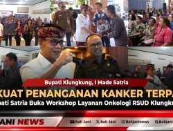 Perkuat Penanganan Kanker Terpadu, Bupati Satria Buka Workshop Layanan Onkologi RSUD Klungkung