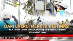 Dari Energi Menuju Destinasi, PLN Pasok Listrik 197 kVA Dukung Turyapada Jadi Ikon Wisata Bali Utara