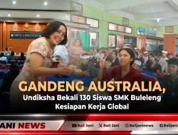 Gandeng Australia, Undiksha Bekali 130 Siswa SMK Buleleng Kesiapan Kerja Global