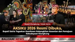AKSIKU 2026 Resmi Dibuka, Bupati Satria Tegaskan Komitmen Kebangkitan Kesenian dan Pemajuan Kebudayaan Klungkung