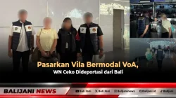 Pasarkan Vila Bermodal VoA, WN Ceko Dideportasi dari Bali
