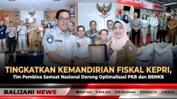 Tingkatkan Kemandirian Fiskal Kepri, Tim Pembina Samsat Nasional Dorong Optimalisasi PKB dan BBNKB”