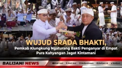 Wujud Srada Bhakti, Pemkab Klungkung Ngaturang Bakti Penganyar di Empat Pura Kahyangan Jagat Kintamani