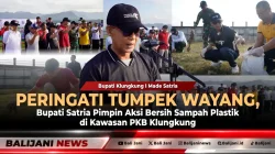 Peringati Tumpek Wayang, Bupati Satria Pimpin Aksi Bersih Sampah Plastik di Kawasan PKB Klungkung